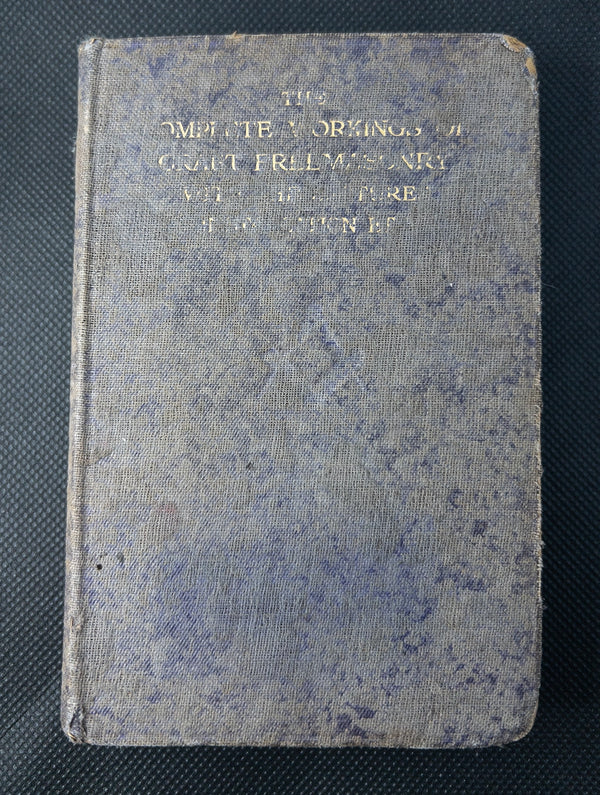 Антикварная масонская книга “The Complete Workings of Craft Freemasonry” (1916)