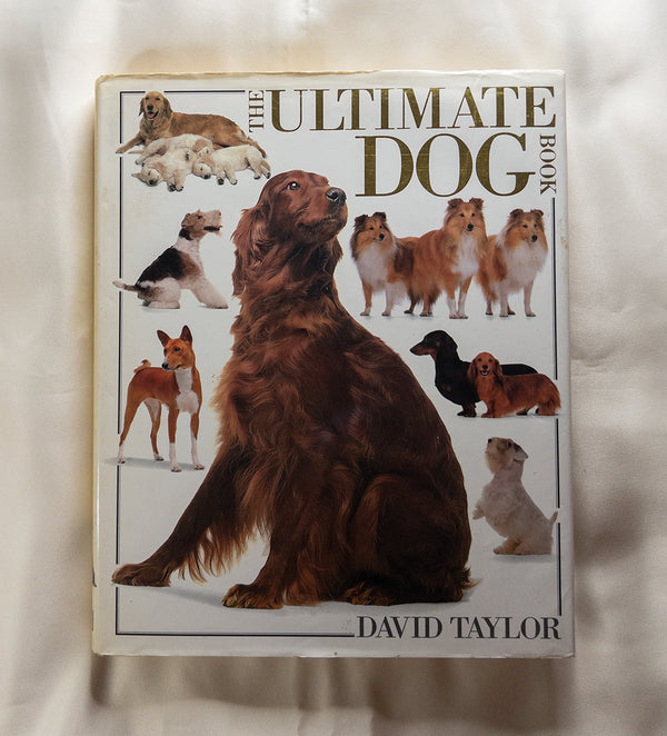 Иллюстрированная энциклопедия пород собак - The Ultimate Dog Book