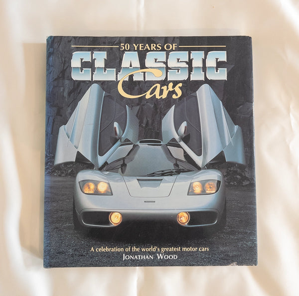 Книга “50 Years of Classic Cars” – Jonathan Wood (альбом классических автомобилей)