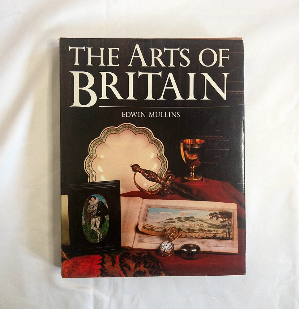 Книга "The Arts of Britain" – Эдвин Маллинс (Edwin Mullins) | Коллекционное издание